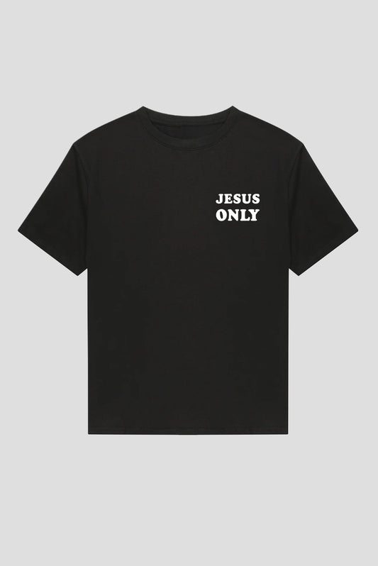 Naw, Jesus Everything Tee